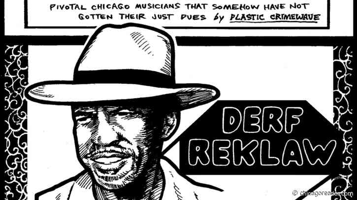 Polymathic percussionist Derf Reklaw deserved a better farewell