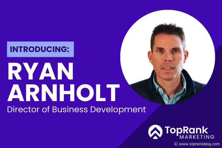 Marketers on the Move: Meet TopRank Marketing’s New Director of Business Development