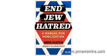 END JEW HATRED: A MANUAL FOR MOBILIZATION NOW AVAILABLE FOR PRE-ORDER