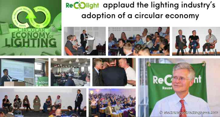 Recolight applauds the lighting industry’s adoption of a circular economy