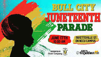 Bull City Juneteenth Parade brings the celebration to Durham's Fayetteville Street