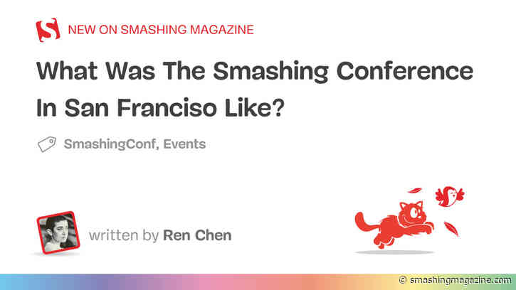 What Was SmashingConf In San Franciso Like?
