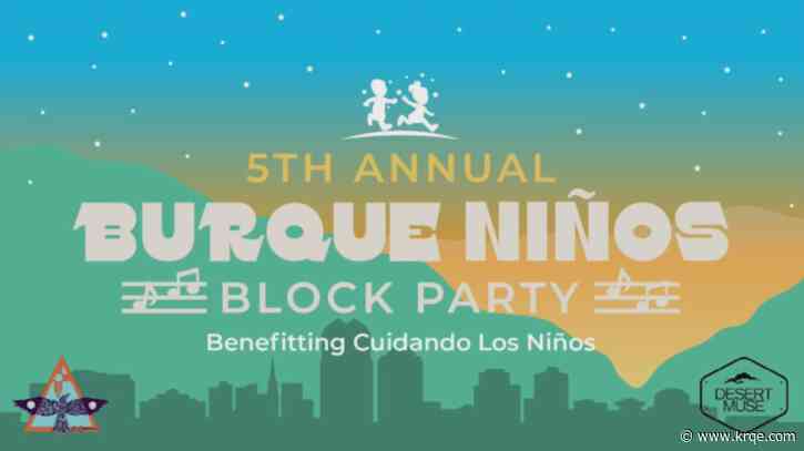 Cuidando Los Niños holds 5th Annual Burque Niños Block Party