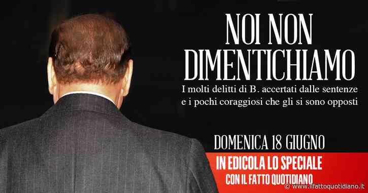 Noi non dimentichiamo – Domenica 18 giugno lo speciale con il Fatto Quotidiano in edicola