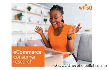 Ecommerce Consumer Research, from Whistl