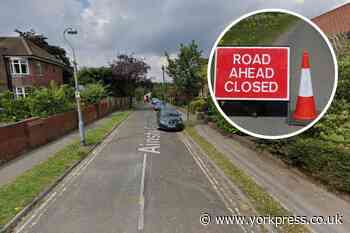 York: Ainsty Grove, near Tadcaster Road, to close for gas works