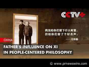 CCTV+: a influência do pai de Xi na filosofia centrada nas pessoas