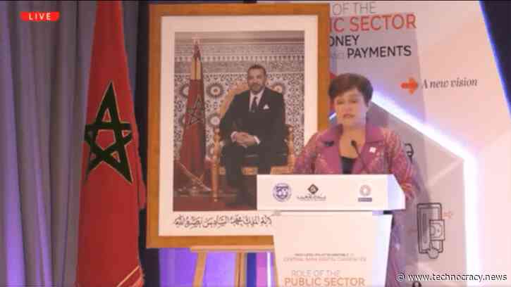 IMF Managing Director: “We Are Working Hard On A Global CBDC”