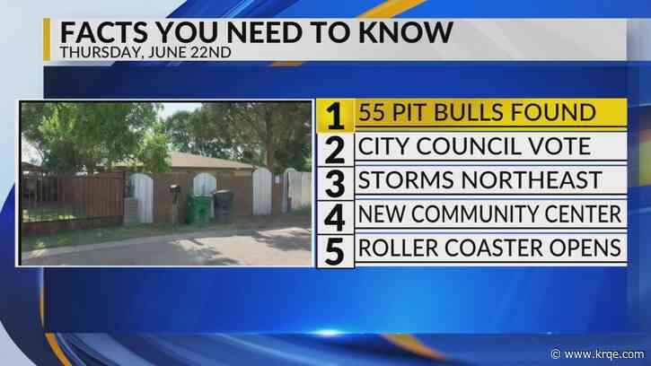 KRQE Newsfeed: Dogs rescued, City council vote, Winds return, New community center, Mountain roller coaster