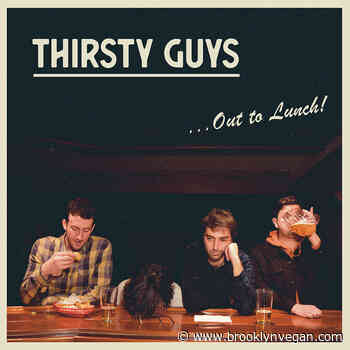 NJ ska-punks Thirsty Guys surprise-release new LP '…Out to Lunch!'