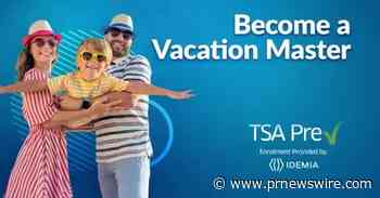 IDEMIA IDENTITY AND SECURITY NORTH AMERICA ENROLLS IN TSA PRECHECK® AT OVER 560 ENROLLMENT CENTERS NATIONWIDE