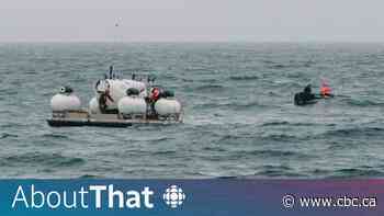 Titan submersible: what we might never know | About That