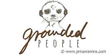 Grounded People Unveils Lineup of First-Ever Cruelty-Free Leather and Suede Shoe Designs Made with Innovative Materials and Re-introduces Best-Seller