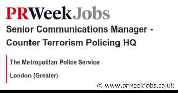 The Metropolitan Police Service: Senior Communications Manager - Counter Terrorism Policing HQ