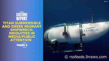 The Culture Report | Media Attention for Titan Submersible