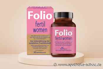 Neu in der Folio-Familie: Folio® fertil women zur Unterstützung der weiblichen Fruchtbarkeit