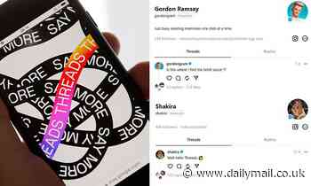 Celebrities including Gordon Ramsay and Shakira ALREADY using Meta's 'Twitter-killer' app Threads