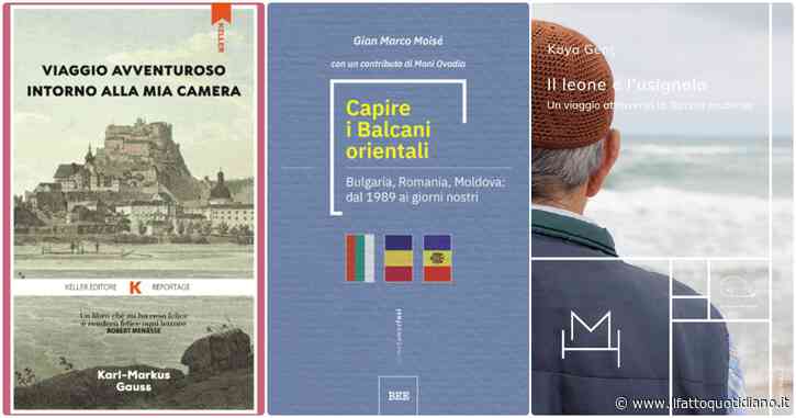 Dalla propria camera, ai Balcani e alla Turchia: tre viaggi letterari per esplorare il mondo