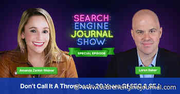Don’t Call It a Throwback: 20 Years of SEO & Search Engine Journal - Ep. Special via @sejournal, @Amanda_ZW