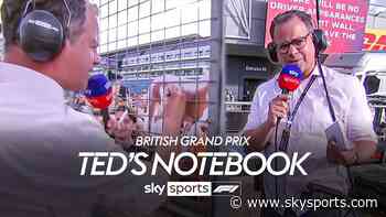 Ted's Notebook | British Grand Prix
