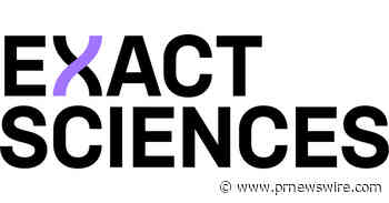 Exact Sciences schedules second quarter 2023 earnings call