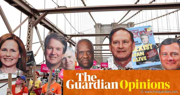 The US supreme court has hijacked American democracy | Moira Donegan