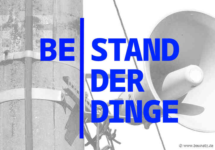 Bestand der Dinge
 - Sommerschule von baunetz CAMPUS und FG DE/CO