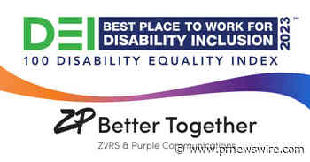 ZP Better Together Named 2023 Best Place to Work for Disability Inclusion - Earns Top Score of 100 on Disability Equality Index® for Fourth Consecutive Year