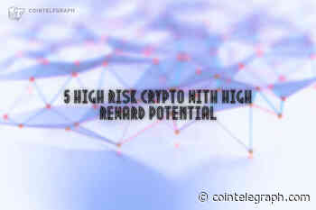 5 High-risk, high-reward crypto to invest in 2023