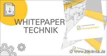 Zwei neue Whitepaper zu Wärmeschutz und Heizungsanlagen von ORCA Software