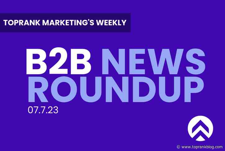 Elevate B2B Marketing News Weekly Roundup: AI’s Rising Use In B2B & Meta’s Swift Threads Launch