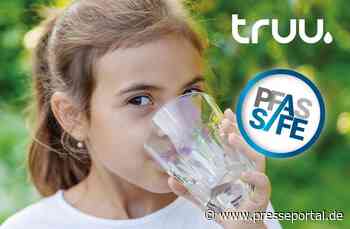 truu Produkte filtern gefährliche Fluor-Chemikalien (PFAS)