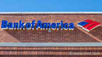 Bank of America to Pay $250M in Refunds and Fines for Junk Fees, Fake Accounts     - CNET