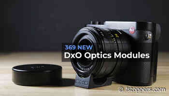 DxO Announces New Camera and Lens Profiles for Photolab 6, and 369 Optics Modules