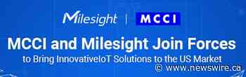 MCCI and Milesight Join Forces to Bring Innovative IoT Solutions to the US Market, Expanding Growth Opportunities
