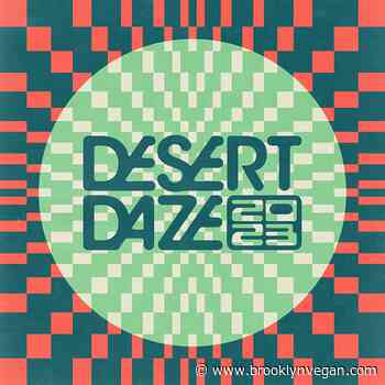 Desert Daze fest skipping 2023 but presenting "Daze in the City" shows in October