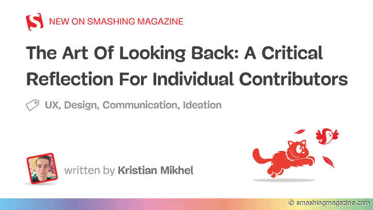 The Art Of Looking Back: A Critical Reflection For Individual Contributors