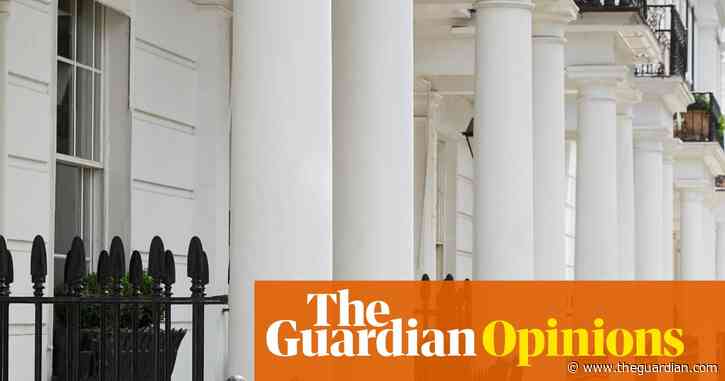 MPs must close loophole to drive out dirty money from UK property | Arun Advani, Anna Powell-Smith and Andy Summers