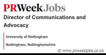 University of Nottingham: Director of Communications and Advocacy