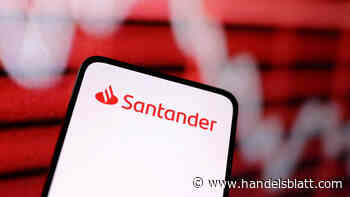 Banken: Santander steigert Gewinn dank hoher Zinsen deutlich