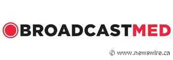 BroadcastMed Announces New Chief Executive Officer and Expanded Leadership Team
