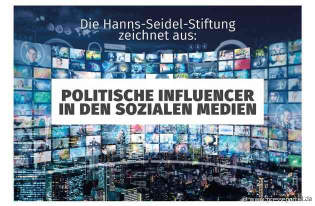 Orientierungshilfe in der Social Media Welt / Hanns-Seidel-Stiftung lobt Medienpreis für politische Influencer aus