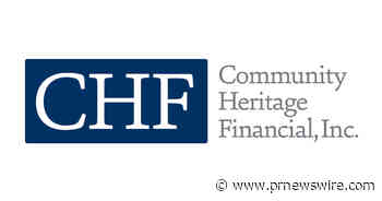 Community Heritage Financial, Inc. Reports Earnings for the Second Quarter of 2023