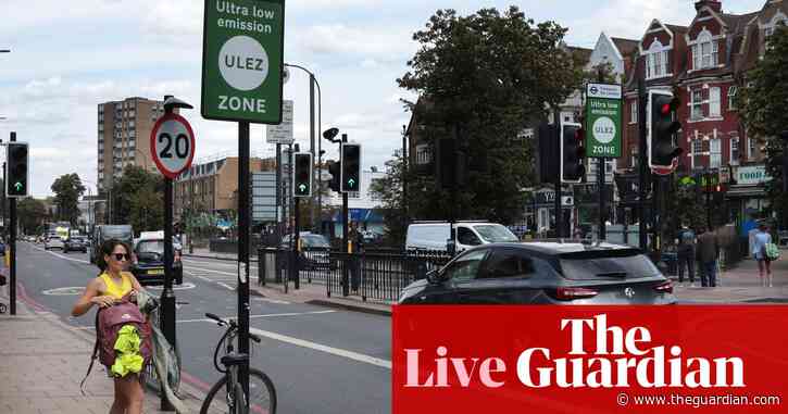 Sadiq Khan defends Ulez expansion and says high court challenge wasted Londoners’ money – UK politics live