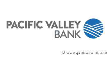 Pacific Valley Bank Welcomes New Chief Financial Officer