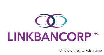 LINKBANCORP, Inc. Announces Second Quarter 2023 Financial Results