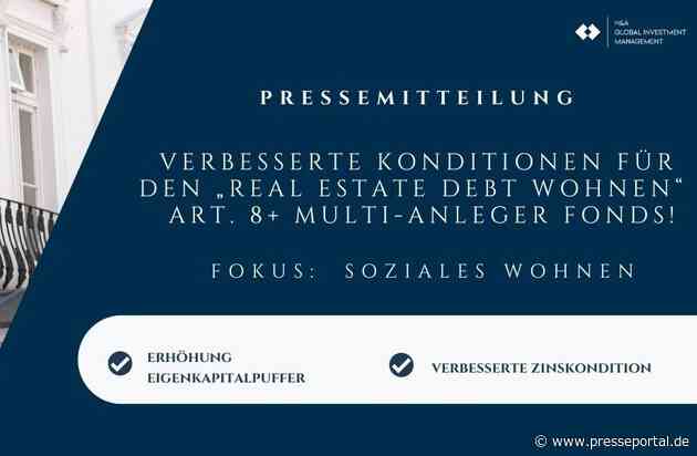Verbesserte Konditionen für den Real Estate Debt Wohnen: Art. 8+ Multi-Anleger Fonds! / Erhöhung Eigenkapital-Puffer und verbesserte Zinskonditionen