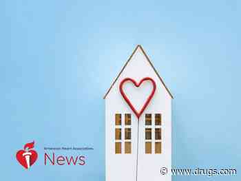 AHA News: Your Home – And Where It's Located – May Affect Your Health
