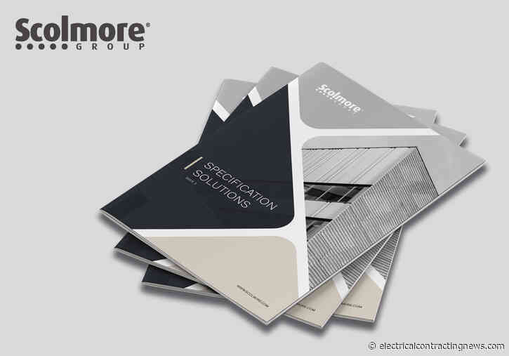 Scolmore Group releases new ‘Specification Solutions’ brochure