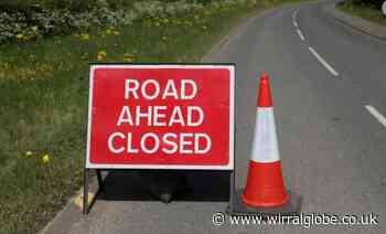Four road closures for Wirral drivers to avoid over the next fortnight